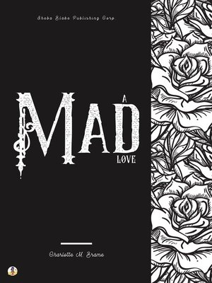 cover image of A Mad Love